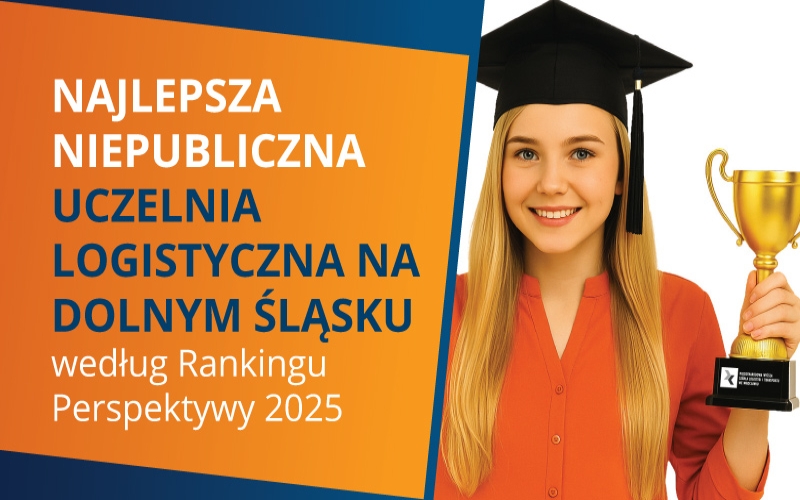 II MIEJSCE NA DOLNYM ŚLĄSKU WŚRÓD UCZELNI NIEPUBLICZNYCH WEDŁUG RANKINGU PERSPEKTYWY 2025